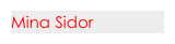 Mina Sidor